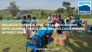 Uganda distribution with text saying 'DelAgua expands live well programme into Uganda, targeting 200,000 cookstoves in first year.